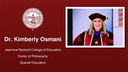 Dr. Kimberly Osmani - Jeannine Rainbolt College of Education - Doctor of Philosophy - Special Education