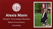 Alexis Mann - Michael F. Price College of Business - Master of Accountancy - Accounting