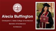 Alecia Buffington - Christopher C. Gibbs College of Architecture - Bachelor of Architecture - Architecture