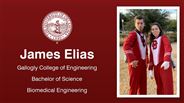 James Elias - Gallogly College of Engineering - Bachelor of Science - Biomedical Engineering