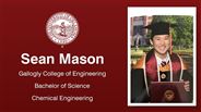 Sean Mason - Gallogly College of Engineering - Bachelor of Science - Chemical Engineering