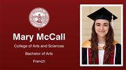 Mary McCall - College of Arts and Sciences - Bachelor of Arts - French