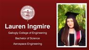 Lauren Ingmire - Gallogly College of Engineering - Bachelor of Science - Aerospace Engineering