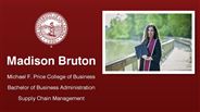 Madison Bruton - Michael F. Price College of Business - Bachelor of Business Administration - Supply Chain Management
