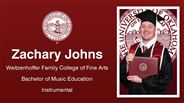 Zachary Johns - Weitzenhoffer Family College of Fine Arts - Bachelor of Music Education - Instrumental