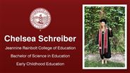 Chelsea Schreiber - Jeannine Rainbolt College of Education - Bachelor of Science in Education - Early Childhood Education