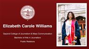 Elizabeth Carole Williams - Gaylord College of Journalism & Mass Communication - Bachelor of Arts in Journalism - Public Relations