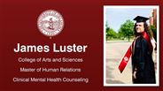 James Luster - College of Arts and Sciences - Master of Human Relations - Clinical Mental Health Counseling