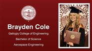 Brayden Cole - Gallogly College of Engineering - Bachelor of Science - Aerospace Engineering