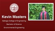 Kevin Masters - Gallogly College of Engineering - Bachelor of Science - Environmental Engineering