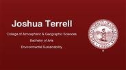Joshua Terrell - College of Atmospheric & Geographic Sciences - Bachelor of Arts - Environmental Sustainability