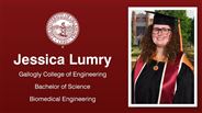 Jessica Lumry - Gallogly College of Engineering - Bachelor of Science - Biomedical Engineering