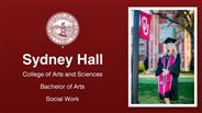 Sydney Hall - College of Arts and Sciences - Bachelor of Arts - Social Work