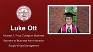 Luke Ott - Michael F. Price College of Business - Bachelor of Business Administration - Supply Chain Management