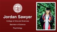 Jordan Sawyer - College of Arts and Sciences - Bachelor of Science - Psychology