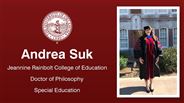 Andrea Suk - Jeannine Rainbolt College of Education - Doctor of Philosophy - Special Education