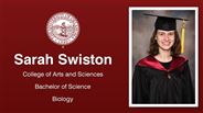 Sarah Swiston - College of Arts and Sciences - Bachelor of Science - Biology