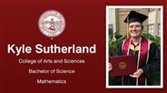 Kyle Sutherland - College of Arts and Sciences - Bachelor of Science - Mathematics