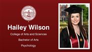 Hailey Wilson - College of Arts and Sciences - Bachelor of Arts - Psychology