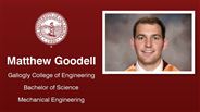 Matthew Goodell - Gallogly College of Engineering - Bachelor of Science - Mechanical Engineering