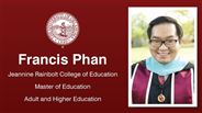 Francis Phan - Jeannine Rainbolt College of Education - Master of Education - Adult and Higher Education