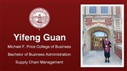 Yifeng Guan - Michael F. Price College of Business - Bachelor of Business Administration - Supply Chain Management