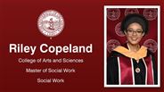 Riley Copeland - College of Arts and Sciences - Master of Social Work - Social Work