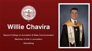 Willie Chavira - Gaylord College of Journalism & Mass Communication - Bachelor of Arts in Journalism - Advertising