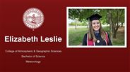 Elizabeth Leslie - College of Atmospheric & Geographic Sciences - Bachelor of Science - Meteorology