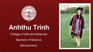 Anhthu Trinh - College of Arts and Sciences - Bachelor of Science - Biochemistry