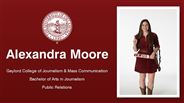 Alexandra Moore - Gaylord College of Journalism & Mass Communication - Bachelor of Arts in Journalism - Public Relations