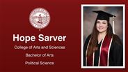 Hope Sarver - College of Arts and Sciences - Bachelor of Arts - Political Science