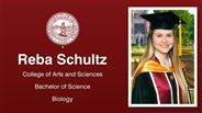 Reba Schultz - College of Arts and Sciences - Bachelor of Science - Biology