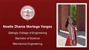 Noelle Zhania Mortega Vargas - Gallogly College of Engineering - Bachelor of Science - Mechanical Engineering