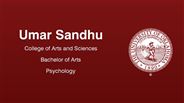 Umar Sandhu - College of Arts and Sciences - Bachelor of Arts - Psychology
