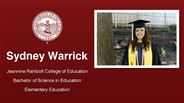 Sydney Warrick - Jeannine Rainbolt College of Education - Bachelor of Science in Education - Elementary Education