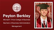Peyton Berkley - Michael F. Price College of Business - Bachelor of Business Administration - Management