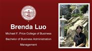 Brenda Luo - Michael F. Price College of Business - Bachelor of Business Administration - Management