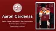 Aaron Cardenas - Gaylord College of Journalism & Mass Communication - Bachelor of Arts in Journalism - Creative Media Production