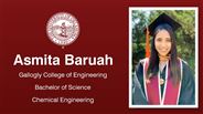 Asmita Baruah - Asmita Baruah - Gallogly College of Engineering - Bachelor of Science - Chemical Engineering