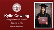 Kylie Cowling - College of Arts and Sciences - Bachelor of Arts - Human Relations