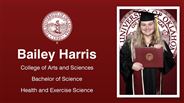 Bailey Harris - College of Arts and Sciences - Bachelor of Science - Health and Exercise Science