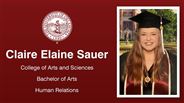 Claire Elaine Sauer - College of Arts and Sciences - Bachelor of Arts - Human Relations