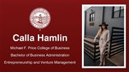 Calla Hamlin - Michael F. Price College of Business - Bachelor of Business Administration - Entrepreneurship and Venture Management