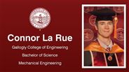 Connor La Rue - Gallogly College of Engineering - Bachelor of Science - Mechanical Engineering