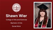 Shawn Wier - College of Arts and Sciences - Bachelor of Arts - Social Work