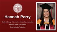 Hannah Perry - Gaylord College of Journalism & Mass Communication - Bachelor of Arts in Journalism - Creative Media Production