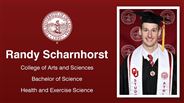 Randy Scharnhorst - College of Arts and Sciences - Bachelor of Science - Health and Exercise Science