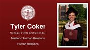 Tyler Coker - College of Arts and Sciences - Master of Human Relations - Human Relations
