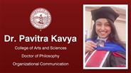 Pavitra Kavya - Pavitra Kavya - College of Arts and Sciences - Doctor of Philosophy - Communication